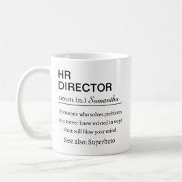 Caneca De Café Definição Engraçada de Diretor de RH