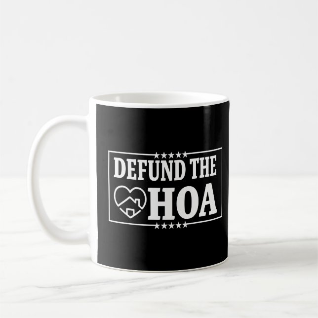 Caneca De Café Defund The Hoa 1 (Esquerda)