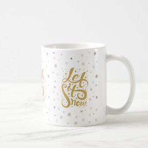 Caneca De Café Deixais lhe para nevar tipografia Dourado do Natal