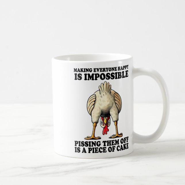 Caneca De Café Deixar Todos Felizes É Impossível Irritá-los O (Direita)