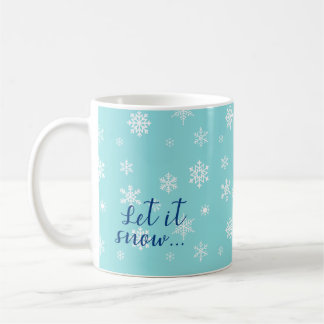 Caneca De Café Deixe a Neve Cair... Belo design de floco de neve