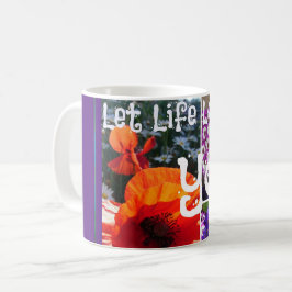 Caneca De Café Deixe A Vida Amar Seu Floral Inspirador