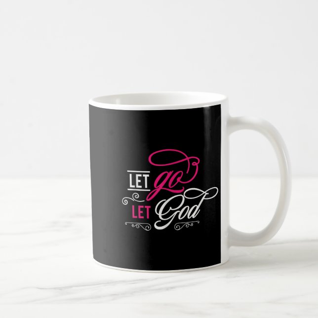 Caneca De Café Deixe Deus Ir E Deixe Deus - Cristão (Direita)