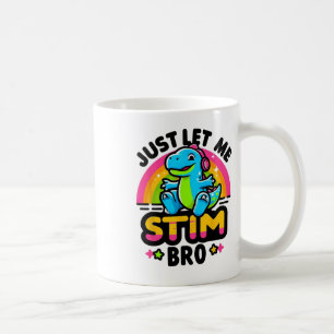 Caneca De Café Deixe-Me Estim Bro Dinossauro Cute Autism Awarenes