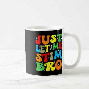 Caneca De Café Deixe-Me Estimular, Irmão Autismo Sensibilização M