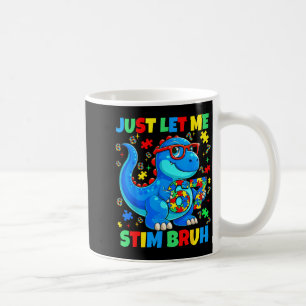 Caneca De Café Deixe-me estimular mano dinossauro conscientização