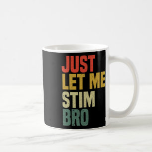 Caneca De Café Deixe-Me Estimular Mês De Consciência Do Autismo E