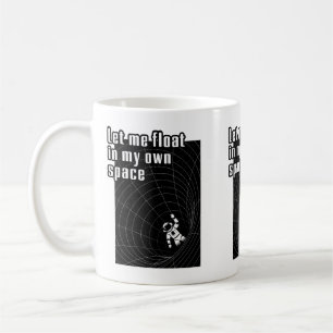 Caneca De Café Deixe-me flutuar no meu próprio espaço