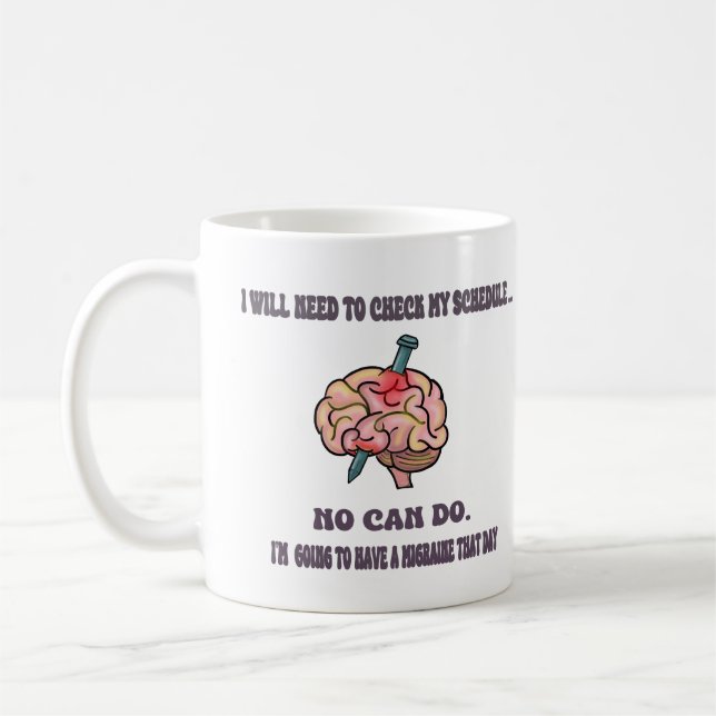 Caneca De Café Deixe-me verificar meu cronograma de enxaqueca (Esquerda)