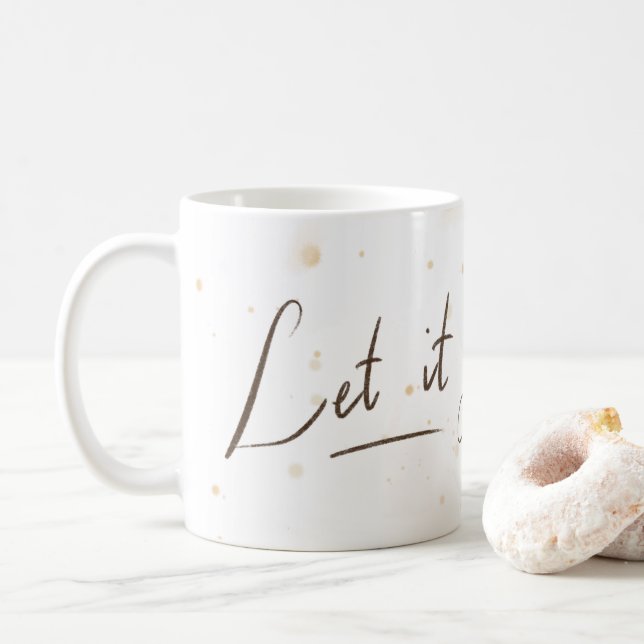 Caneca De Café Deixe-o ir muito | Branco e Abertura | Flor (Com Donut)