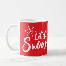 Caneca De Café Deixe-o nevar floco de neve vermelho inverno