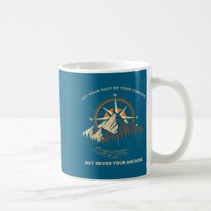 Caneca De Café Deixe o passado ser uma citação motivacional de bú