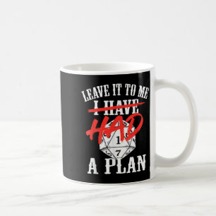 Caneca De Café Deixe para ter um plano citação engraçada sarcásti