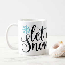 Caneca De Café Deixem-na nevar, inverno e sopro de neve
