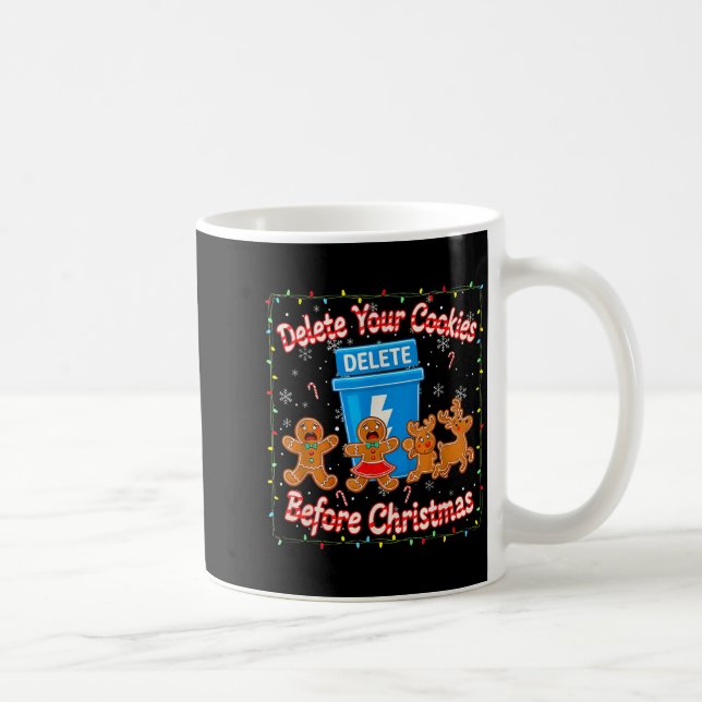 Caneca De Café Delete Your Cookies Funny Christmas  (Direita)