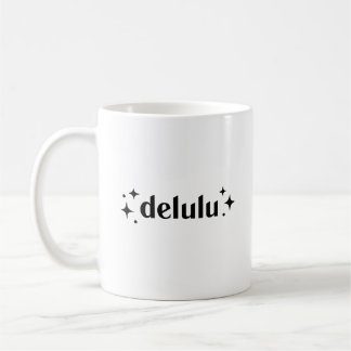 Caneca De Café Delulu