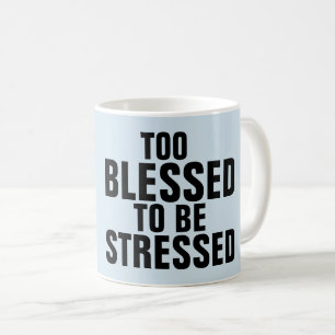 Caneca De Café DEMASIADO ABRAÇADO PARA SER MOLAS DE café ESTRES
