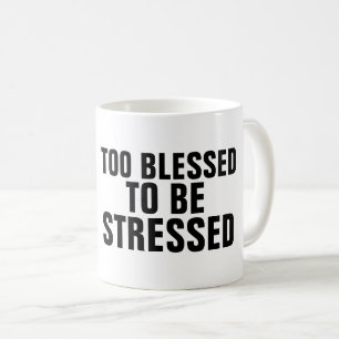 Caneca De Café DEMASIADO ABRAÇADO PARA SER MOLAS DE café ESTRES