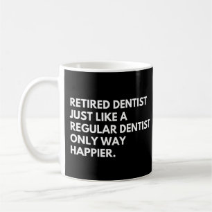 Caneca De Café Dentista Aposentado Piada Médico Aposentadoria