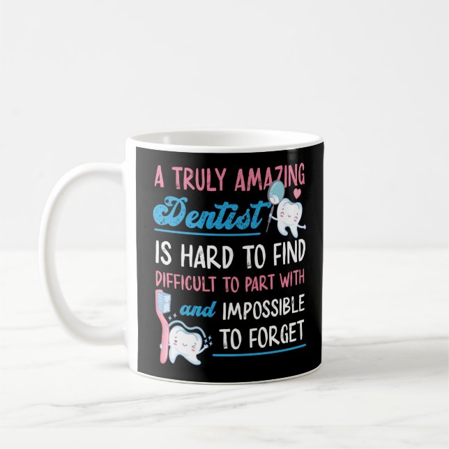 Caneca De Café Dentista Dental Um Dentista Verdadeiramente Incrív (Esquerda)