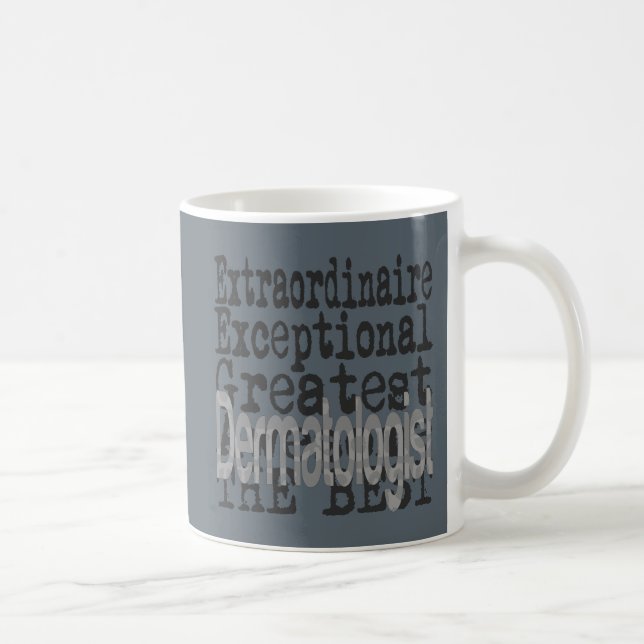 Caneca De Café Dermatologista Extraordinário (Direita)