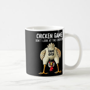 Caneca De Café Desafio Engraçado Dizendo Não Olhe Para a Galinha