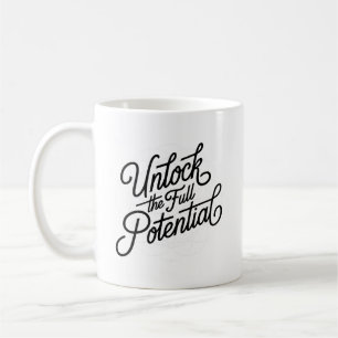 Caneca De Café Desbloqueie o Potencial Total Letra à Mão Simples