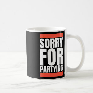 Caneca De Café Desculpe, Engraçado Por Festejar Halloween Birthda