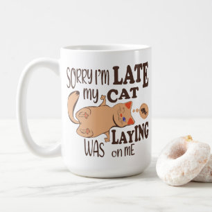 Caneca De Café Desculpe, estou atrasado, meu gato estava deitado