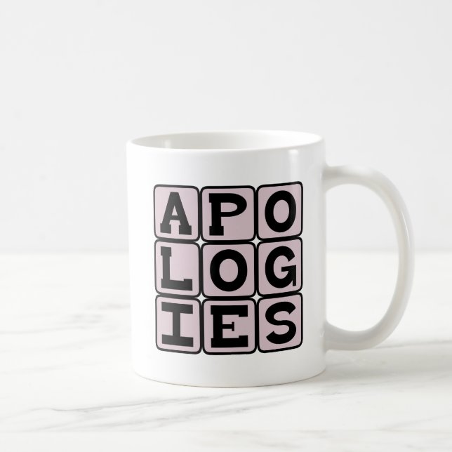 Caneca De Café Desculpe, me desculpe (Direita)