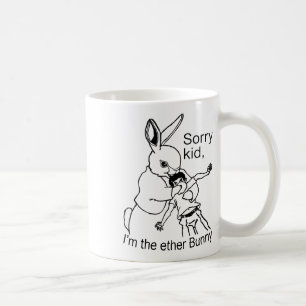 Caneca De Café Desculpe Miúdo Eu Sou O Coelho De Éter Engraçado D