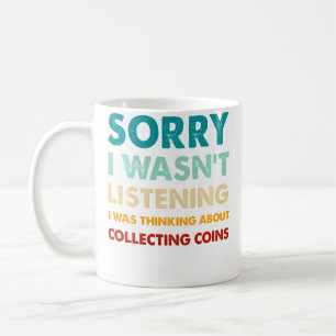 Caneca De Café Desculpe Não Estava Ouvindo Estava Pensando Em Col