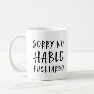 Caneca De Café Desculpe Não Falo Fucktardo Caneca, Engraçado Sarc