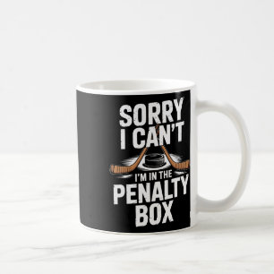 Caneca De Café Desculpe, não posso, estou na caixa de penalidade