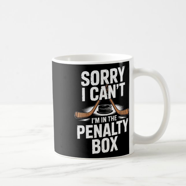 Caneca De Café Desculpe, não posso, estou na caixa de penalidade  (Direita)
