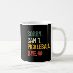 Caneca De Café Desculpe, não posso pickleball tchau jogador de pi