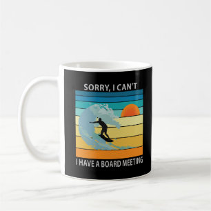Caneca De Café Desculpe, não posso ter uma Conselho me divertindo