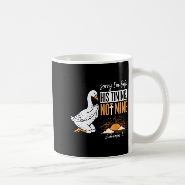 Caneca De Café Desculpe o Atraso Fun Goose Versículo Bíblico Cris (Direita)