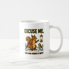 Caneca De Café Desculpe, o Comedouro de Pássaros Está Vazio Canec