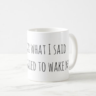 Caneca De Café Desculpe Pelo Que Eu Disse Engraçado