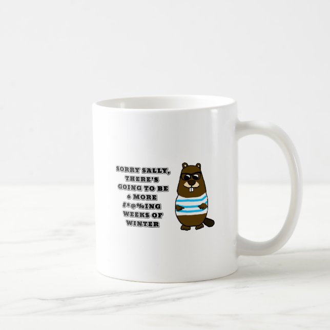 Caneca De Café Desculpe Sally, mais 6 #*@%ing semanas de inverno (Direita)