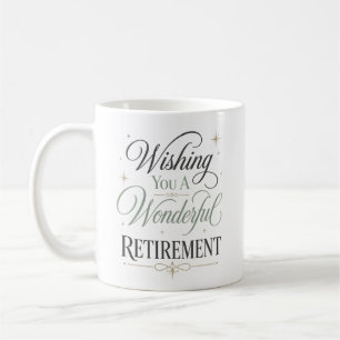 Caneca De Café Desejando-lhe uma maravilhosa aposentadoria Person