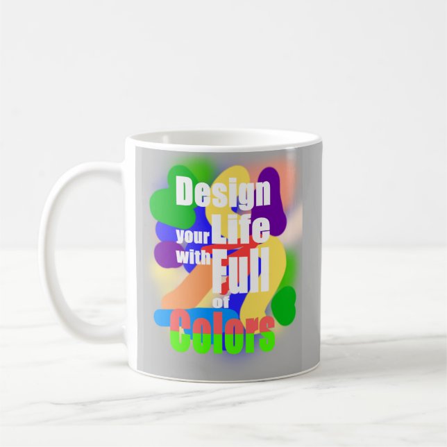 Caneca De Café Desenhe a Vida com Cores Intensas  (Esquerda)