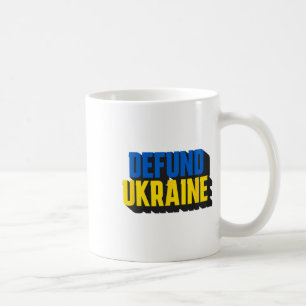 Caneca De Café Desfinanciar a Ucrânia Pró-América Tipografia Negr