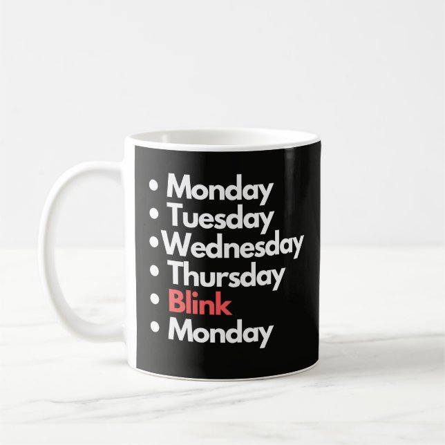 Caneca De Café Design de Piada de Segunda-feira Divertida e Relat (Esquerda)