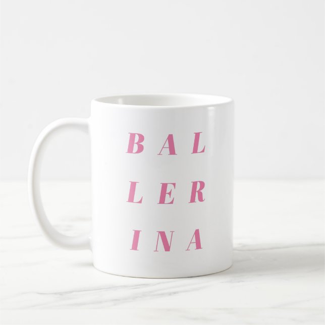 Caneca De Café Design de texto rosa-ballerina para dançarinos Bal (Esquerda)