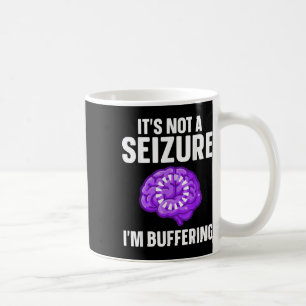 Caneca De Café Design Engraçado De Epilepsia Para Homens Mulheres