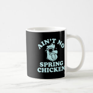 Caneca De Café Design Engraçado Não é Frango Jovem