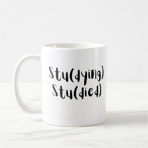Caneca De Café Design Estudante Engraçado Stu(Morrendo) Stu(Morto