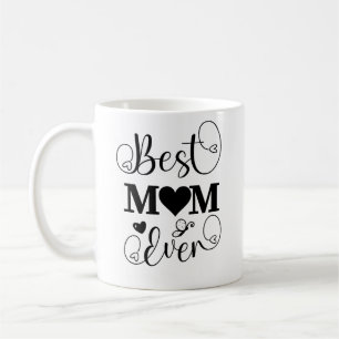 Caneca De Café Design monocromática Elegante "Melhor Mãe Nunca" c